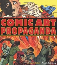 Cover art for Comic Art Propaganda: A Graphic History