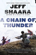 Cover art for A Chain of Thunder: A Novel of the Siege of Vicksburg (the Civil War in the West)