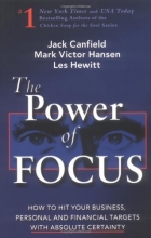 Cover art for The Power of Focus: What the World's Greatest Achievers Know about The Secret to Financial Freedom & Success