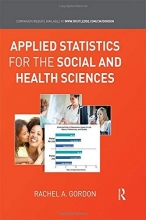 Cover art for Applied Statistics for the Social and Health Sciences