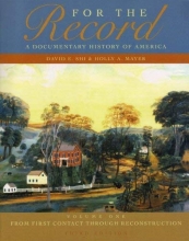 Cover art for For the Record: A Documentary History of America: From First Contact Through Reconstruction (Third Edition)  (Vol. 1)