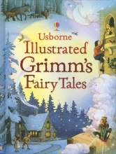 Cover art for Usborne Illustrated Grimm's Fairy Tales