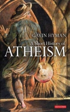 Cover art for A Short History of Atheism (I.B.Tauris Short Histories)