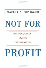 Cover art for Not for Profit: Why Democracy Needs the Humanities (The Public Square)