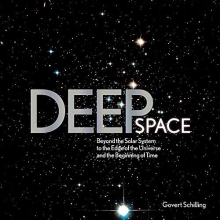 Cover art for Deep Space: Beyond the Solar System to the End of the Universe and the Beginning of Time