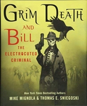 Cover art for Grim Death and Bill the Electrocuted Criminal