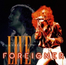 Cover art for Foreigner: Classic Hits Live