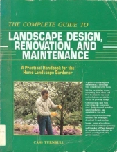 Cover art for The Complete Guide to Landscape Design, Renovation, and Maintenance: A Practical Handbook for the Home Landscape Gardener