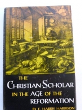 Cover art for Christian Scholar in the Age of the Reformation.