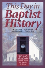 Cover art for This Day in Baptist History: 366 Daily Devotions Drawn from the Baptist Heritage