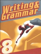 Cover art for Writing and Grammar 8 Student Worktext Paperback  2011