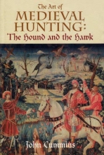 Cover art for The Art of Medieval Hunting: The Hound and the Hawk