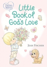 Cover art for Precious Moments Little Book of God's Love