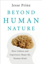 Cover art for Beyond Human Nature: How Culture and Experience Shape the Human Mind