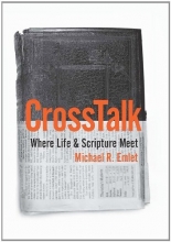 Cover art for Cross Talk: Where Life and Scripture Meet