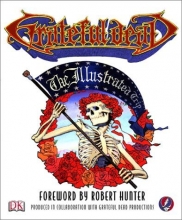 Cover art for Grateful Dead: The Illustrated Trip