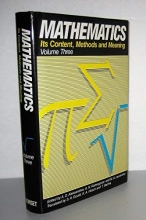 Cover art for Mathematics Its Content, Methods and Meaning (Three)
