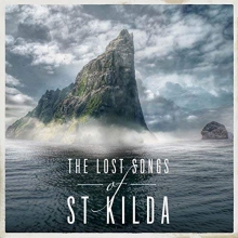 Cover art for The Lost Songs Of St Kilda