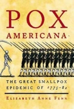 Cover art for Pox Americana: The Great Smallpox Epidemic of 1775-82
