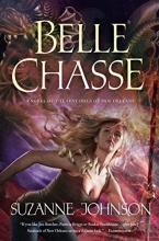 Cover art for Belle Chasse: A Novel of The Sentinels of New Orleans