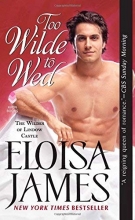 Cover art for Too Wilde to Wed (Wildes of Lindow Castle)