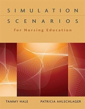 Cover art for Simulation Scenarios for Nursing Education