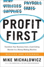 Cover art for Profit First: Transform Your Business from a Cash-Eating Monster to a Money-Making Machine