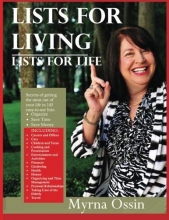Cover art for Lists for Living, Lists for Life: Secrets for getting the most out of life in 145 easy-to-read lists