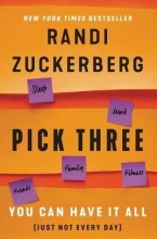 Cover art for Pick Three: You Can Have It All (Just Not Every Day)