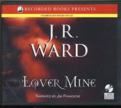 Cover art for Lover Mine (Black Dagger Brotherhood, Book 8) by J. R. Ward (2010-08-01)