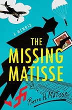 Cover art for The Missing Matisse: A Memoir
