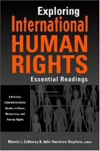 Cover art for Exploring International Human Rights: Essential Readings (Critical Connections: Studies in Peace, Democracy, and Human Rights)