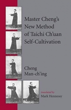Cover art for Master Cheng's New Method of Taichi Ch'uan Self-Cultivation