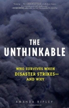Cover art for The Unthinkable: Who Survives When Disaster Strikes - and Why