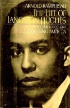 Cover art for The Life of Langston Hughes: Volume I: 1902-1941: I, Too, Sing America