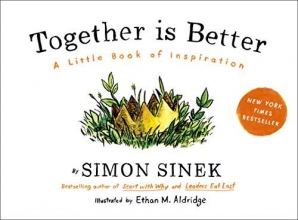 Cover art for Together Is Better: A Little Book of Inspiration