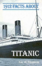 Cover art for 1912 Facts About the Titanic (Facts About Series)