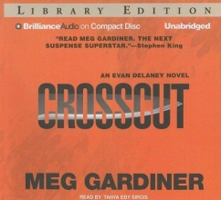 Cover art for Crosscut: An Evan Delaney Novel (Evan Delaney Series)