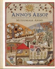 Cover art for Anno's Aesop: A Book of Fables by Aesop and Mr. Fox (English and Japanese Edition)