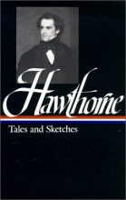 Cover art for Nathaniel Hawthorne : Tales and Sketches (Library of America)