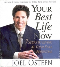 Cover art for Your Best Life Now: 7 Steps to Living at Your Full Potential