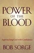 Cover art for Power of the Blood: Approaching God with Confidence