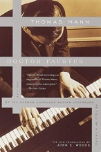 Cover art for Doctor Faustus: The Life of the German Composer Adrian Leverkuhn As Told by a Friend