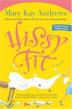 Cover art for Hissy Fit: A Novel