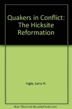 Cover art for Quakers in Conflict: The Hicksite Reformation