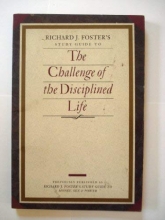 Cover art for Challenge of the Disciplined Life Study Guide