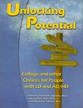 Cover art for Unlocking Potential: College and Other Choices for People With Ld and Ad/Hd
