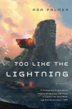 Cover art for Too Like the Lightning: Book One of Terra Ignota