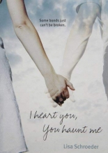 Cover art for By Lisa Schroeder I Heart You, You Haunt Me