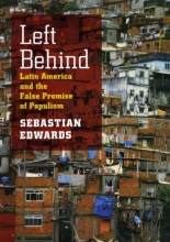Cover art for Left Behind: Latin America and the False Promise of Populism